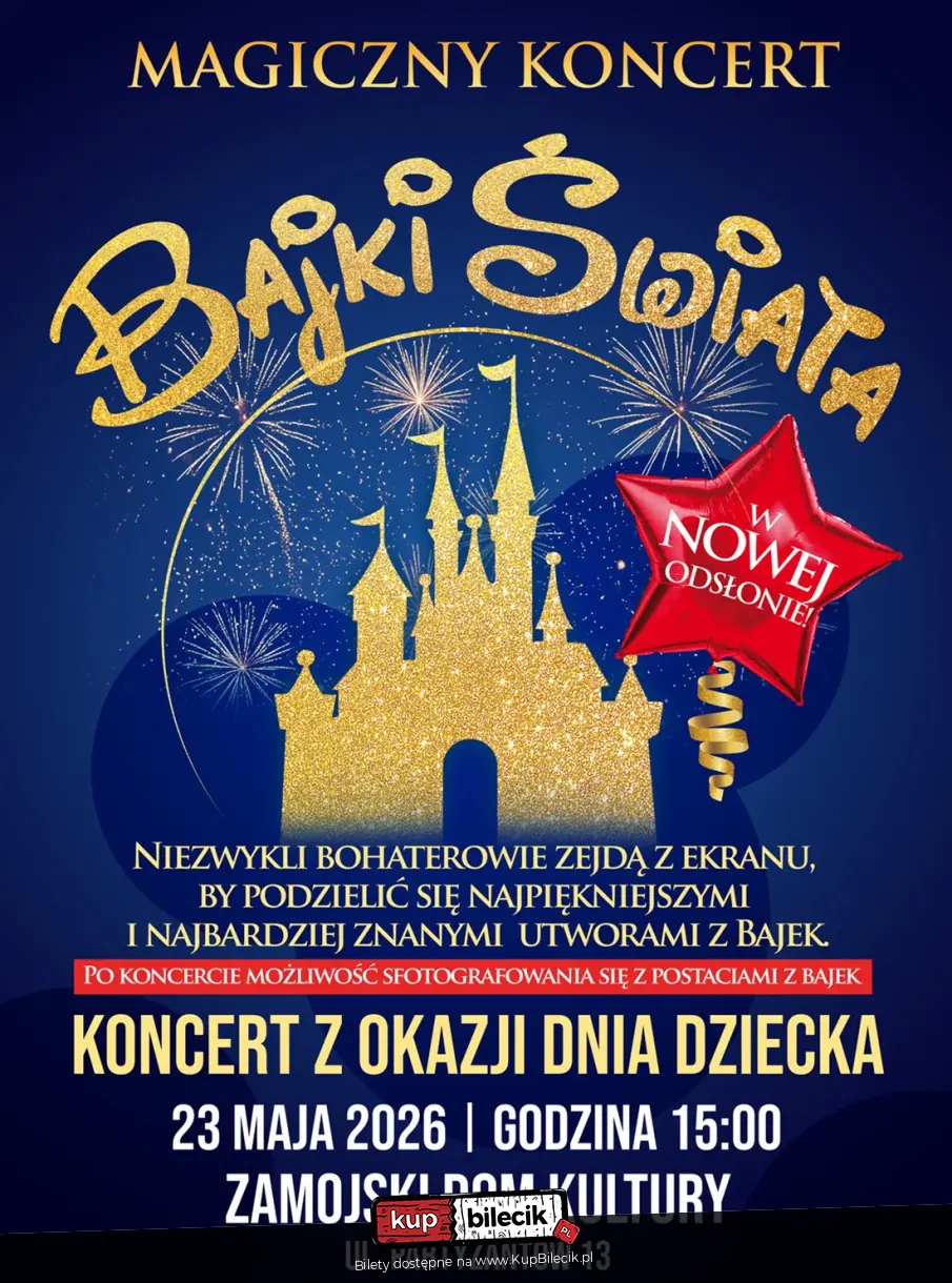 Ogólnopolski bestseller koncertowy - "Magiczny Koncert - Bajki Świata" z okazji Dnia Dziec