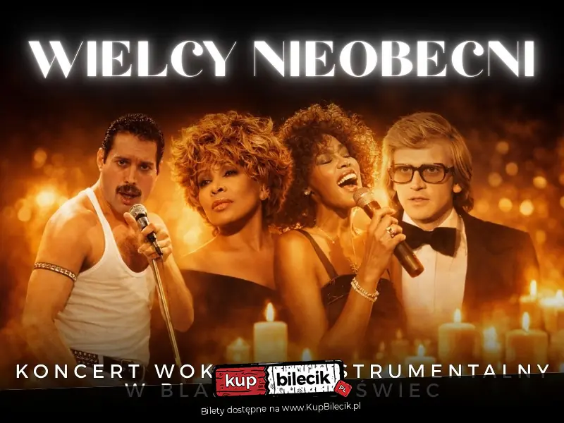 Koncert przy świecach - Wielcy nieobecni