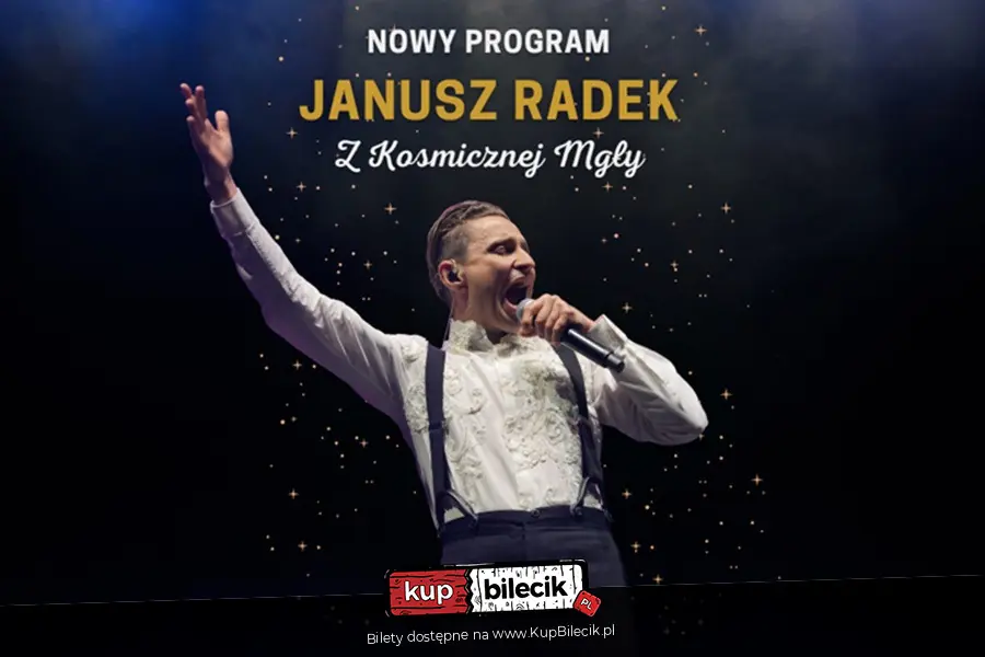 Janusz Radek "Z Kosmicznej Mgły" NOWY PROGRAM