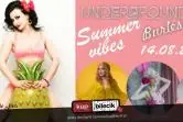 Underground Burlesque I Summer vibes
