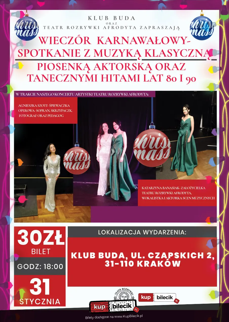 Wieczór karnawałowy - spotkanie z muzyką klasyczną, piosenką aktorską oraz tanecznymi hitami