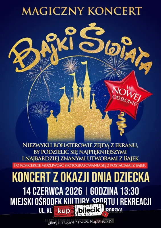Ogólnopolski bestseller koncertowy - "Magiczny Koncert - Bajki Świata" z okazji Dnia Dziec