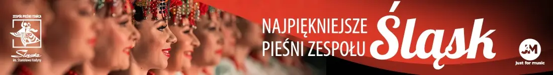 Zespół Pieśni i Tańca Śląsk - Najpiękniejsze pieśni Zespołu "Śląsk”