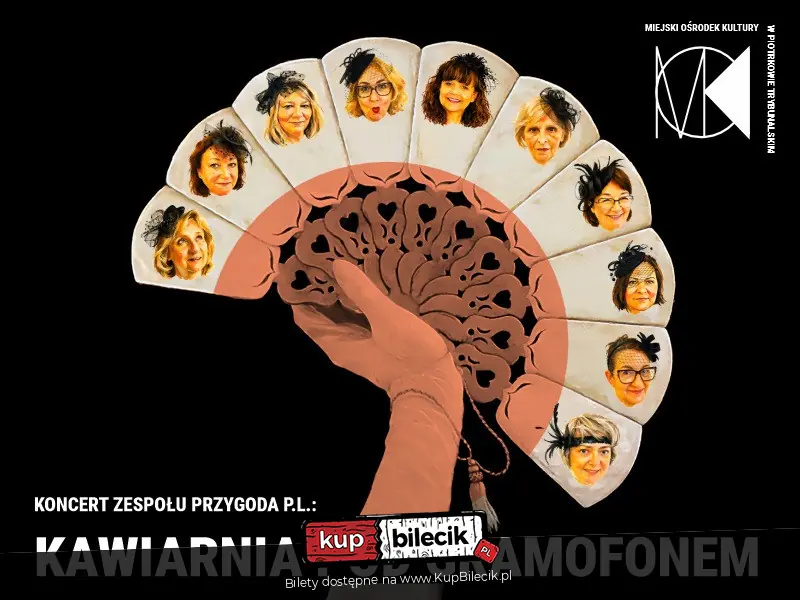 Koncert "Kawiarnia pod gramofonem" - Przygoda P.L.