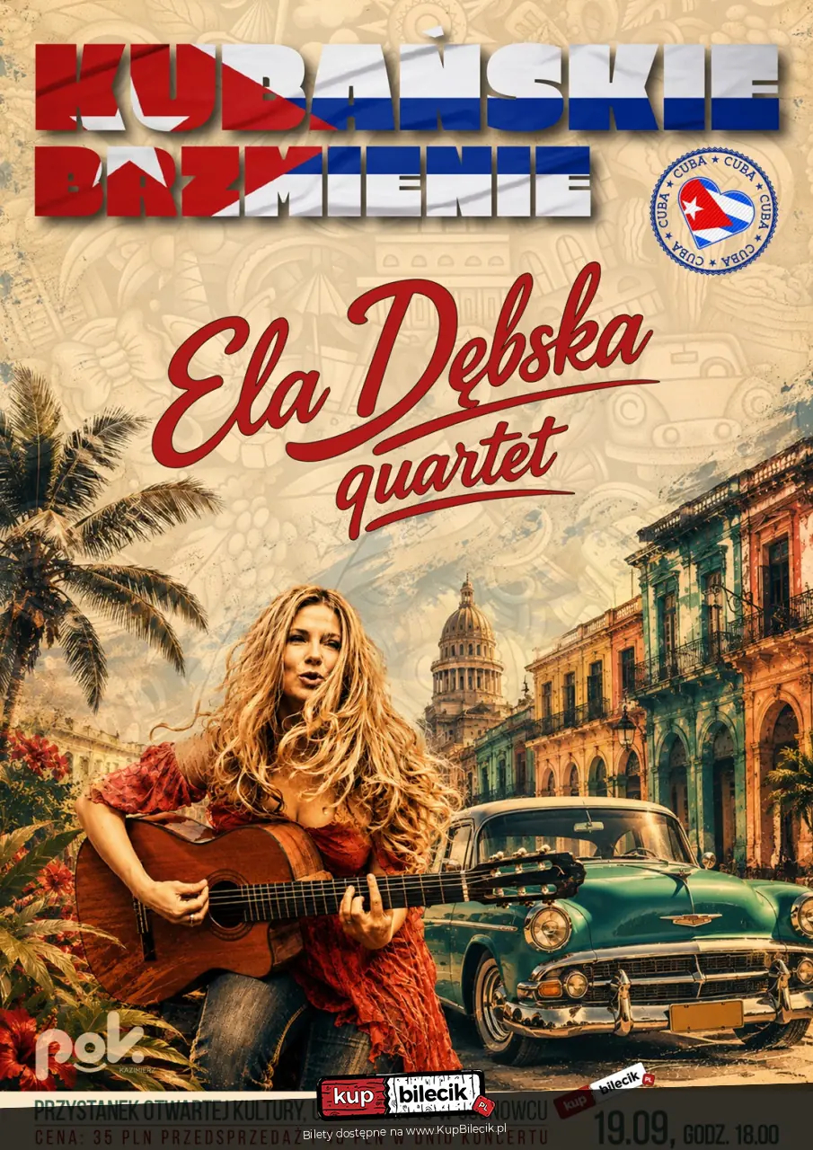 Kubańskie brzmienie - Ela Dębska Quartet