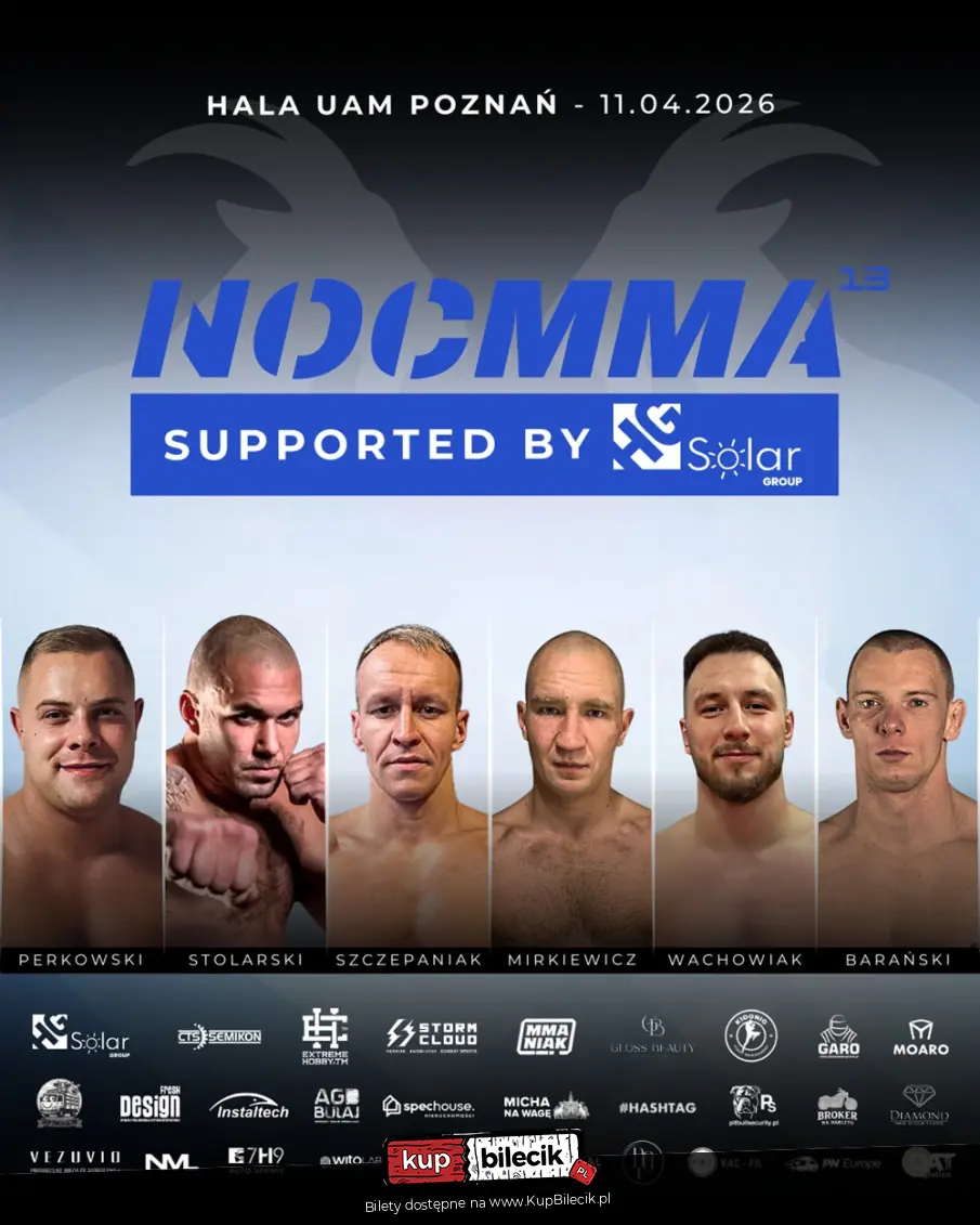 NOC MMA 13: POZNAŃ – NOC MISTRZÓW W SERCU WIELKOPOLSKI!