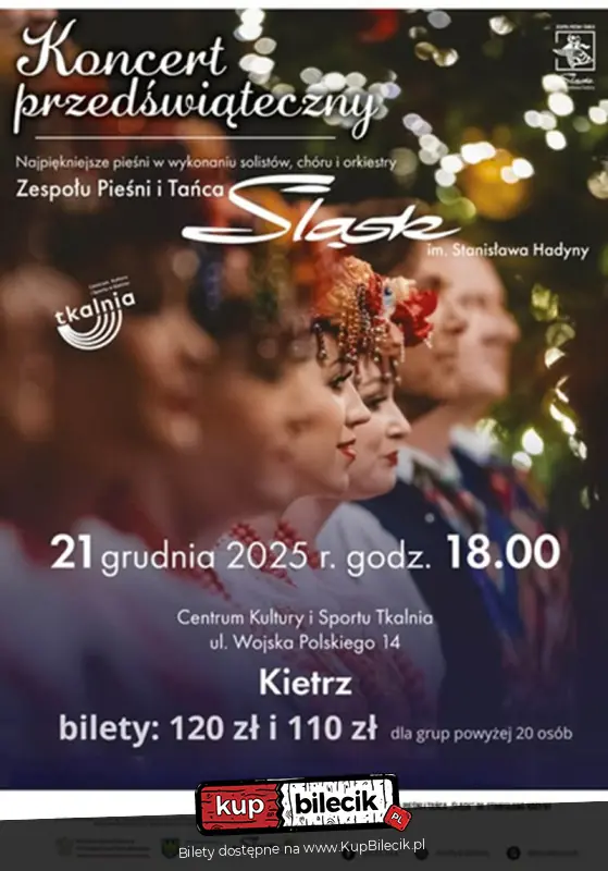 Koncert przedświąteczny Zespołu Pieśni i Tańca "Śląsk" im. Stanisława Hadyny