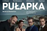 Pułapka - reż. Cezary Żak