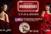 Wieczór Burleski // Częstochowa