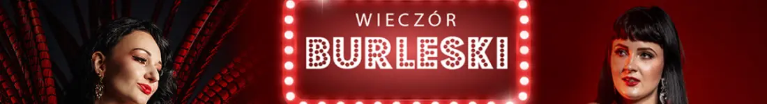 Burleska by Rose de Noir w klubie Muzyczna Meta