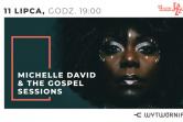 12. LAJ - MICHELLE DAVID & THE GOSPEL SESSIONS