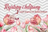 Rajstopy i tulipany