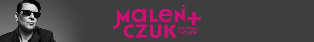 Maciej Maleńczuk & Rhythm Section