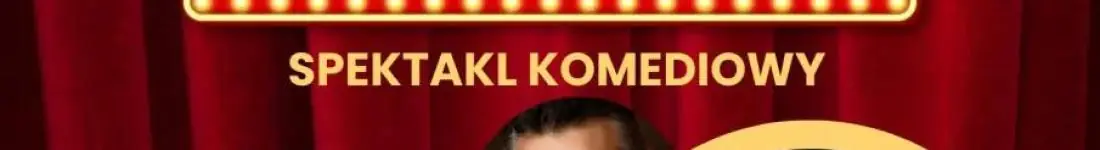 Spektakl komediowy