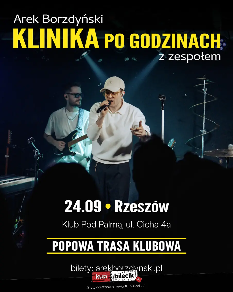 Popowa trasa klubowa Arka Borzdyńskiego "Klinika po godzinach"