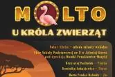 Molto u Króla zwierząt - koncert familijny