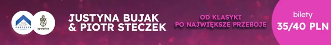 Justyna Bujak & Piotr Steczek - Od Klasyki po Największe Przeboje
