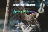 Amelia Tokarska - Celtic Tales Quartet