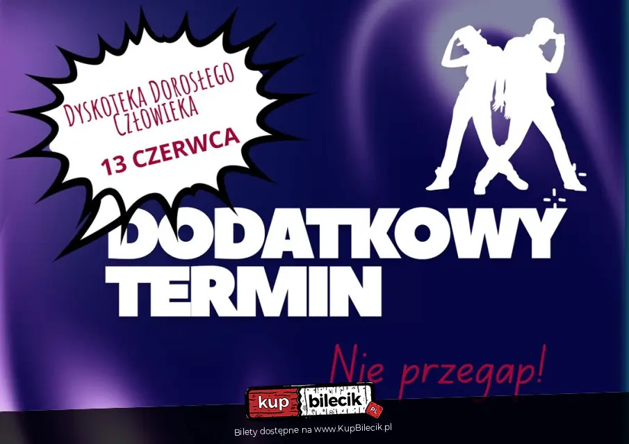 Dyskoteka Dorosłego Człowieka 30+