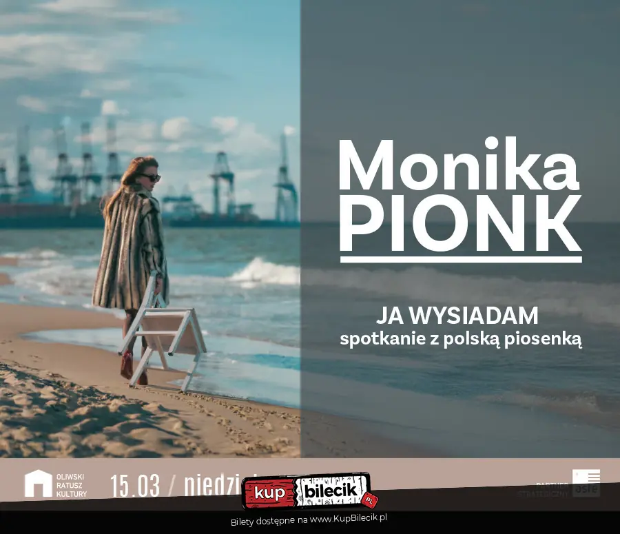 Monika Pionk - Ja wysiadam spotkanie z polską piosenką