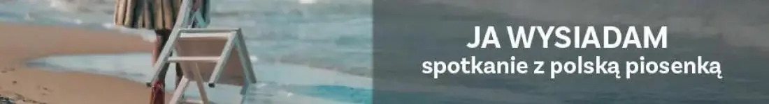 Monika Pionk - Ja wysiadam spotkanie z polską piosenką
