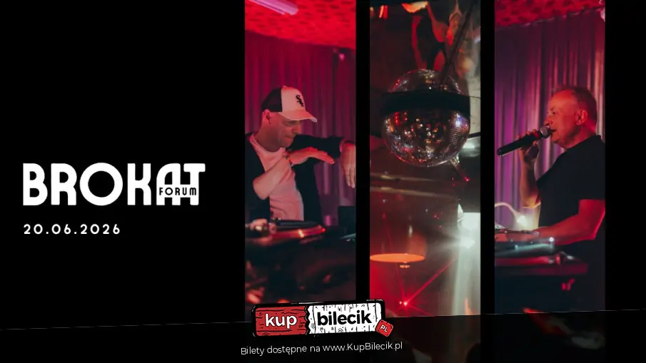 BROKAT | HOTEL FORUM | Robert Sroczyński & Tommy Wave