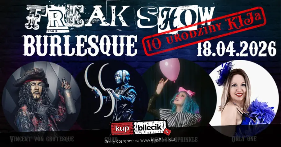 Burleska i Freak Show by Rose de Noir