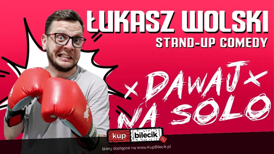 Stand-up: ukasz Wolski
