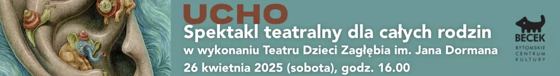 Spektakl teatralny - UCHO