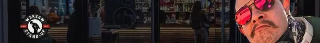 Stand-up Open mic - Warsaw Stand-up x Marcin Smakosz