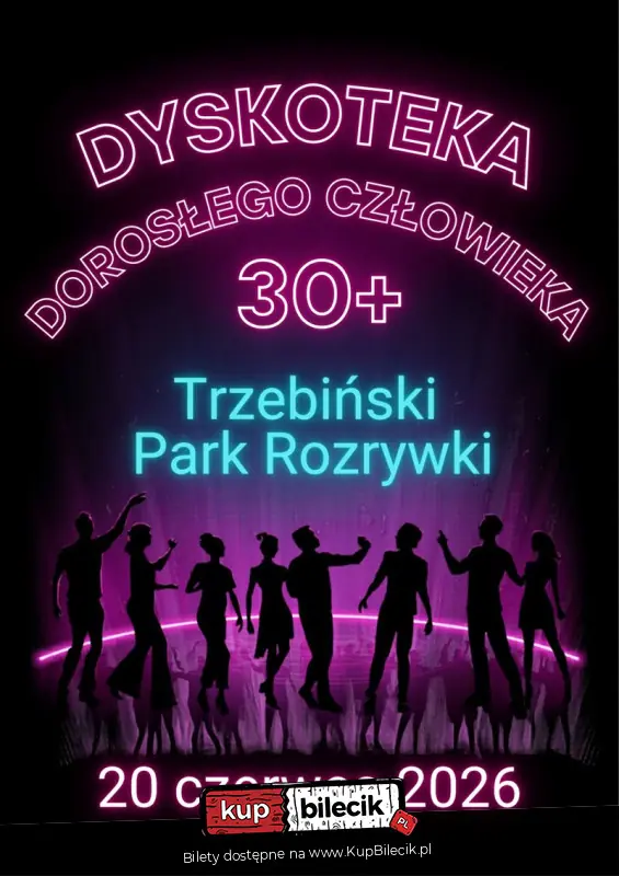 Dyskoteka Dorosłego człowieka 30+