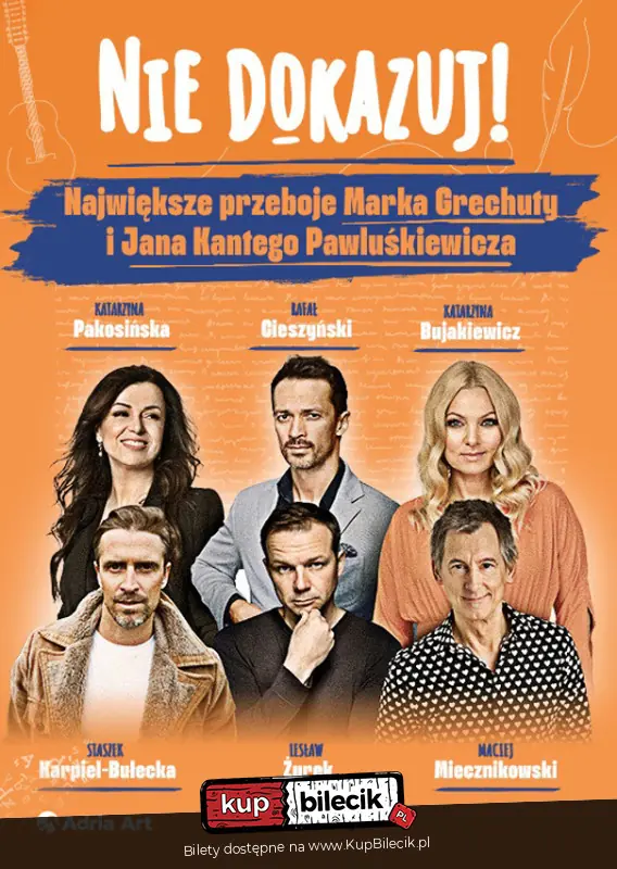 Nie dokazuj! Największe przeboje Marka Grechuty