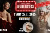 Andrzejkowy Wieczór Burleski // Tychy