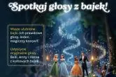 Spotkaj Głosy z Bajek