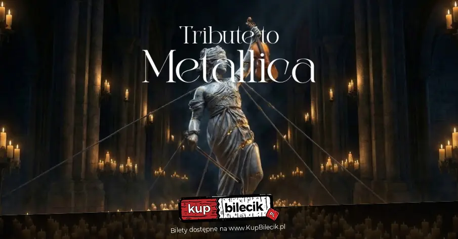Koncert przy świecach: Tribute to Metallica