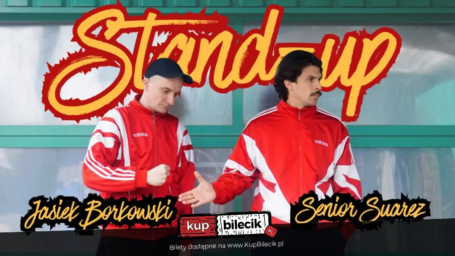 Stand-up: Jasiek Borkowski i Senior Suarez