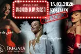 Wieczór Burleski LOVE SONGS // Koszalin