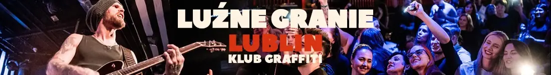 Najlepsza potańcówka w Lublinie! Luźne Granie w Graffiti