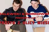 Zalewski & Borkowski Przedstawiają