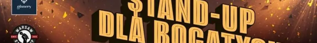 Stand-up dla Bogatych - Promocja!