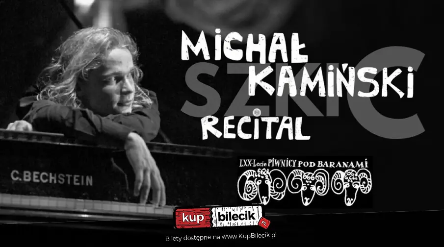 Szkic. Recital Michała Kamińskiego