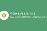 Witalni: Szkolenie - Work Life Balance (8h) - Beata Niedzballa