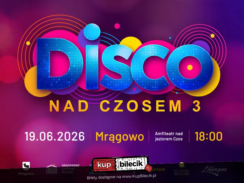 Disco nad Czosem 3 - Piękni i Młodzi, Weekend, After Party, Dr. Swag, MiłyPan, Bayera, Camasutra i i