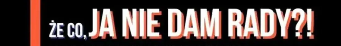 Że co, ja nie dam rady! | Komediowe Show Improwizowane