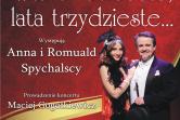 Fascynujące widowisko MUZYKA-ŚPIEW-OBRAZ "LATA 20-te LATA-30-te"