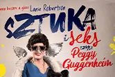 Sztuka i Sex, czyli Peggy Gugenheim