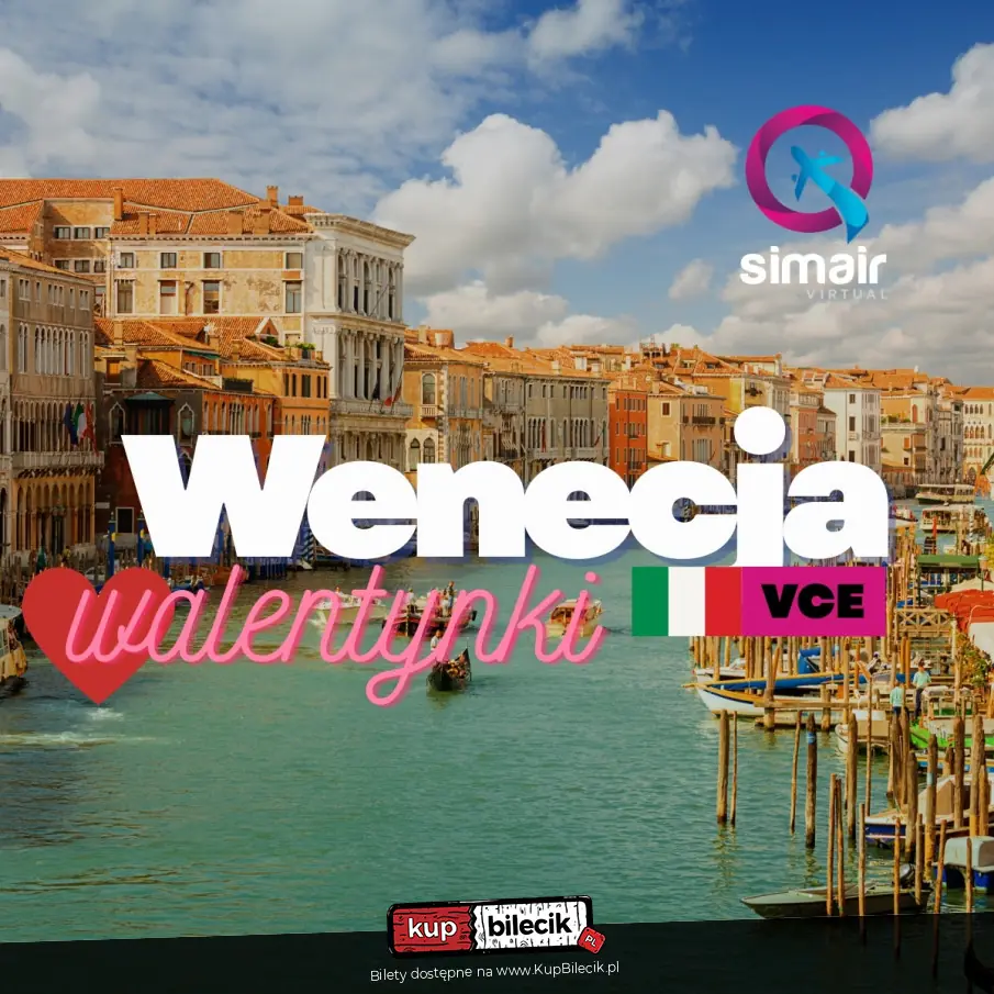 Walentynkowy lot do Wenecji - I termin