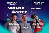 Stand up - Szymon Jaworski, Michał Iljin, Wiktor Sumliński + OPEN MIC
