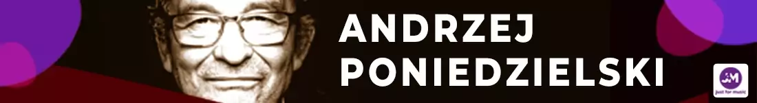Andrzej Poniedzielski - Jubileuszowo!