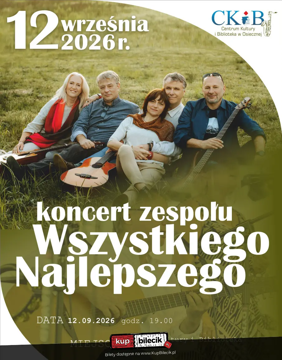 Wszystkiego Najlepszego - koncert w Osiecznej
